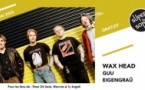Wax Head • GUU • Eigengraü