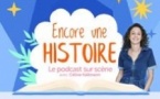 Encore une Histoire - Le Podcast sur Scène  avec Céline Kallmann -  L’Alhambra, Paris