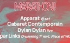 Marathon ! Apparat, Dylan Dylan, Cabaret Contemporain...