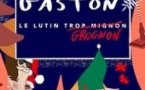 Le Noël de Gaston, le Lutin Grognon ! - Théâtre à l'Ouest Caen