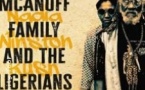 Mcanuff Family & The Ligerians  + Mystically