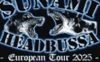Sunami + Headbussa