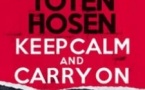 Die Toten Hosen - Keep calm and carry on - Europe 2025
