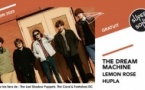 The Dream Machine • Lemon Rose • Hupla