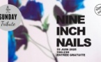 Sunday Tribute - Nine Inch Nails