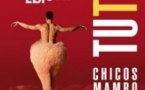 Tutu par les Chicos Mambo - Le Théâtre Libre, Paris