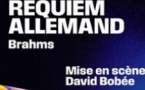 Un Requiem Allemand, Brahms - Mise en scène David Bobée