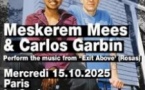 Meskerem Mees  & Carlos Garbin - Perform the Music From 'Exit Above' (Rosas)