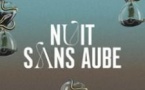 Nuit Sans Aube - Opéra Comique, Paris