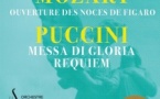 Messa di Gloria Puccini / Requiem de Puccini /Ouverture des Noces de Figaro Mozart