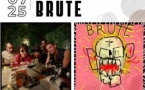BYE BYE BAÏNE x BRUTE