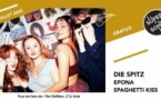 Die Spitz • Epona • Spaghetti Kiss