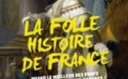 La Folle Histoire de France