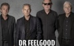 Dr Feelgood + 1ère Partie