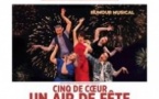 Un Air de Fête - Théâtre des Gémeaux, Avignon