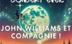 John Williams et Compagnie ! Concert Eveil