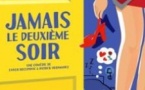 Jamais le deuxième Soir - Le Rideau Rouge - Lyon