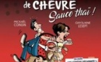 Fromage de Chèvre et Sauce Thaï