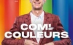 Com' en Couleurs - Théâtre Gaité Rve Gauche, Paris