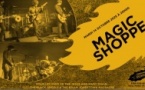 Magic Shoppe en concert (côté Records)