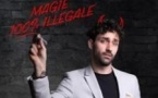 Magie 100% Illégale - Comédie Saint Roch, Avignon