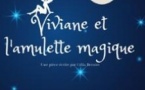 Viviane et L'Amulette Magique