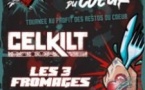 Celkilt + Les 3 Fromages + Mirabelle - La Tournée du Coeur 2