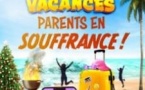Ados en Vacances, Parents en Souffrance - Le Paris, Avignon