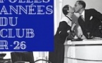 Les Folles Années du Club R-26