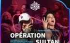 Opération Sultan - Clash #Rap