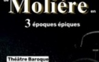 3 Courtes Pièces de Molière en 3 Epoques Epiques - Théâtre du Roi René, Avignon