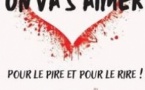 On va S'aimer - Théâtre Notre Dame, Avignon