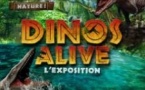 Dinos Alive : L'Exposition