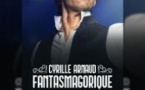 Cyrille Arnaud - Fantasmagorique - La Scène Parisienne, Paris