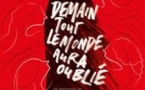 Demain Tout le Monde Aura Oublié - Théâtre du Roi René, Avignon