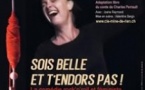 Sois Belle et T'endors Pas - Théâtre du Roi René, Avignon