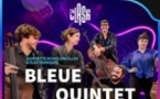 Bleue Quintet #Electro