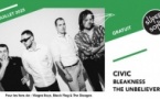 Civic • Bleakness • The Unbelieverz