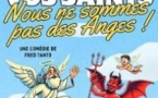 Planquez vos Saints, Nous ne Sommes pas des Anges ! - Théâtre Ronny Coutteure, FRETIN