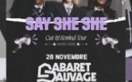 Say She She