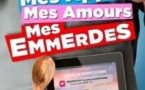 Mes Applis, Mes Amours, Mes Emmerdes - Théâtre de Jeanne, Nantes