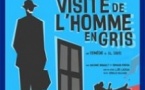 La Visite de l'Homme en Gris - Théâtre de la Boussole, Paris