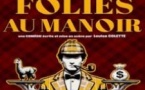 Folies au Manoir - Louise Colette