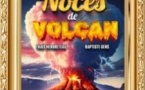 Noces de Volcan - Le Zygo Comédie, Vannes