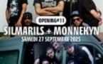 Silmarils + Monnekyn (Opening #11)