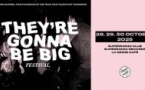 They're Gonna Be Big Festival 2025 : Fuzz Lightyear + Native Sun + Semiwestern + Slag