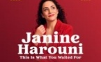 Janine Harouni - This Is What You Waited For