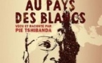Pie Tshibanda - Un Fou Noir au Pays des Blancs