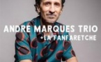 André Marques Trio / La Fanfaretche