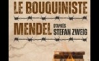 Le Bouquiniste Mendel -  A la Folie Théâtre, Paris